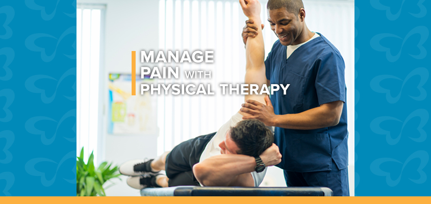 Manage Pain with Physical Therapy